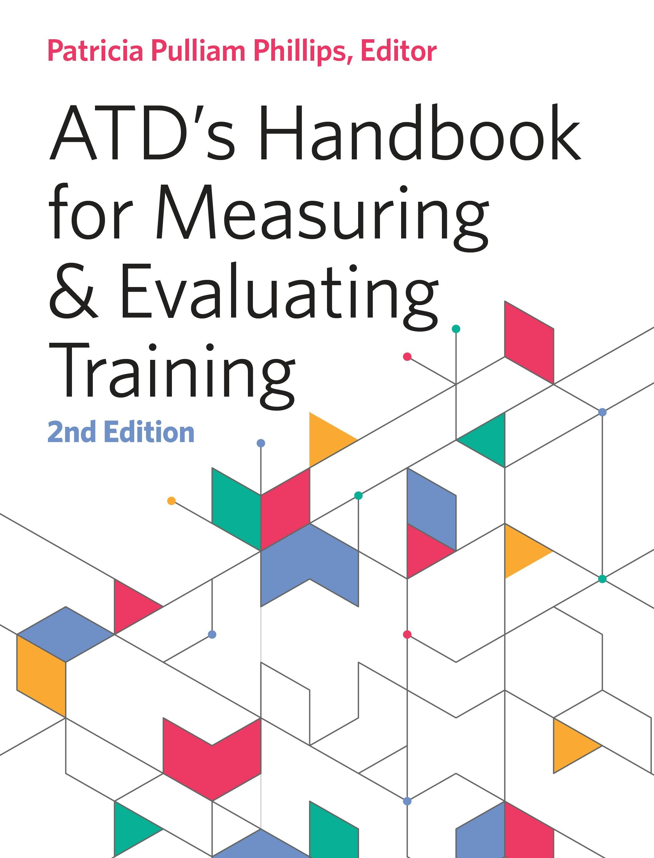 Book cover image for ATD's Handbook for Measuring and Evaluating Training ISBN: 9781960231246